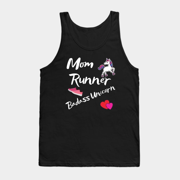 Mom Runner Badass Unicorn Tank Top by Dreanpitch